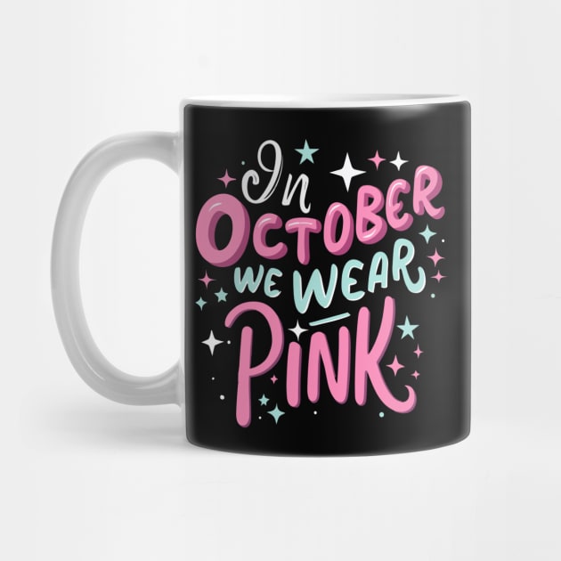 In October we wear pink by The WYLD Tribe